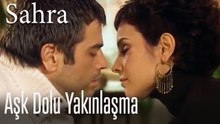 Aşk dolu yakınlaşma - Sahra
