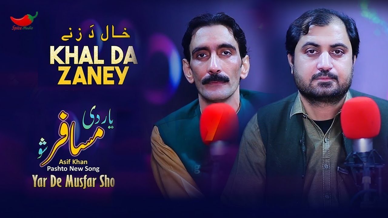 Yar De Musfar Sho | Asif Khan | Khal Da Zanay | Zubair Malang