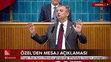 Özgür Özel Burcu Köksal’a gönderdiği WhatsApp mesajını paylaştı