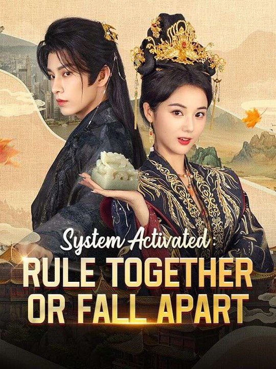 System Activated: Rule Together or Fall Apart (Full Movie) | English Sub