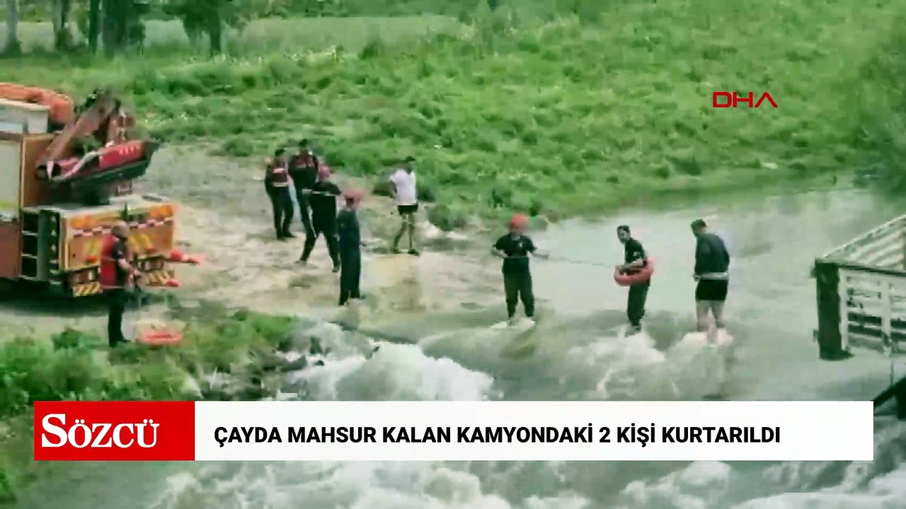Çayda mahsur kalan kamyondaki 2 kişi kurtarıldı