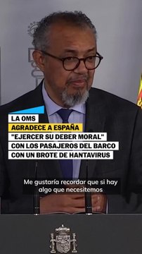 La OMS elogia a España por su gestión del brote de hantavirus