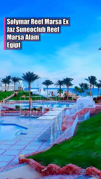 Solymar Reef Marsa Ex Jaz Suneoclub Reef Egipt Marsa Alam All Inclusive