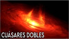 Astrónomos descubren tres cuásares dobles: agujeros negros súper raros en el centro de galaxias