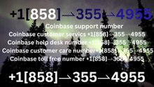 『Coinbase CUSTOMER®』 SERVICE© CARE℗ NUMBERS TOLL FREE NUMBER: Easy Step by Step Guide