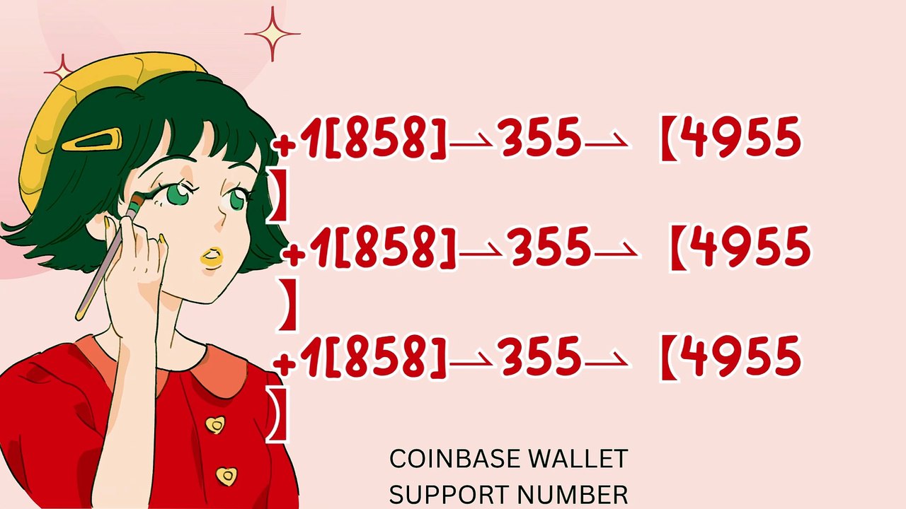 【Coinbase®】Customer-Service Number Get Complete Guide With Coinbase Support Experts