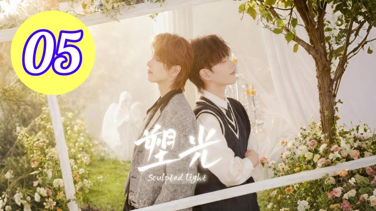 Sculpted Light Episode 5 Engsub