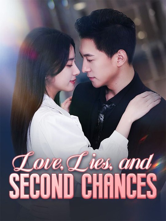 Love, Lies, and Second Chances (Full Movie) | English Sub