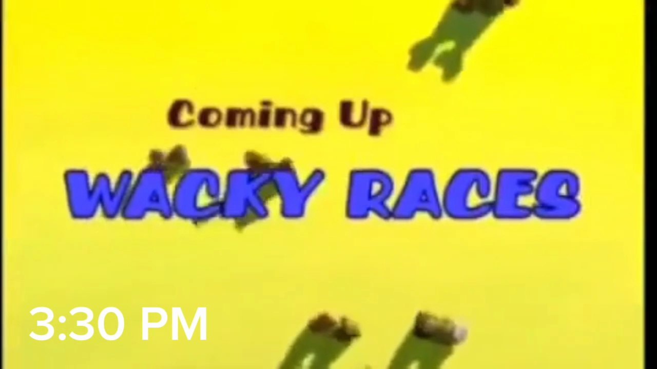 Boomerang Coming Up Next Wacky Races (1968) Bumpers (2000) 3:30 PM