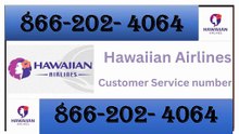 Hawaiian Airlines cancellation support phone number [866-202- 4064]