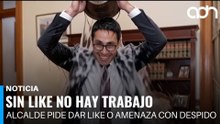 Alcalde exige que den "like" a sus publicaciones