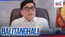 NBI Dir. Matibag sa sabi ni Sen. Dela Rosa na hindi siya susuko - Mandato ng Korte ang arrest warrant na kailangang respetuhin | Balitanghali