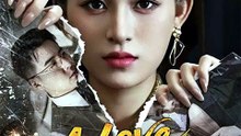 A Love Lost to Lies Drama English Sub Full Movie [ New Releases 2026]