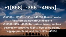 F%ull-{{Complete}}™ {[List}]of Coinbase ® CUSTOMER© SERVICE℗ (24/7) Live Person Care) Contact Numbers A Assistance GUide