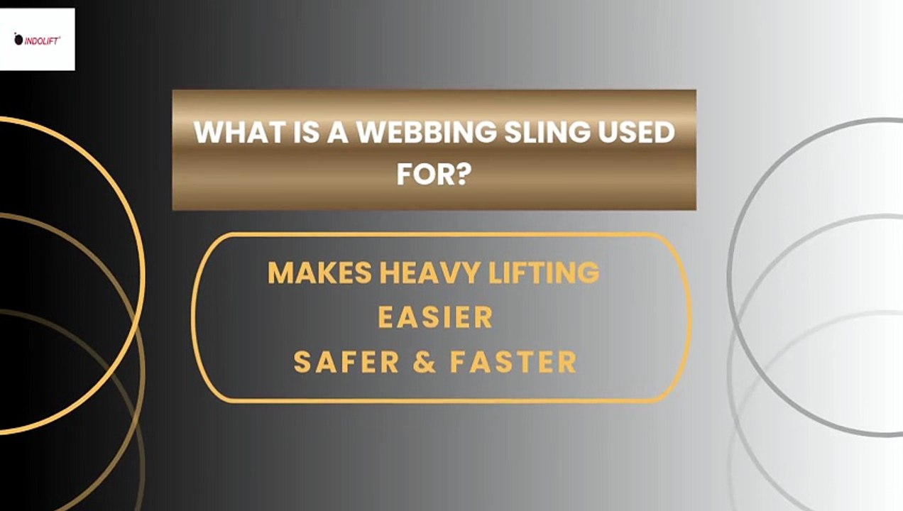 WEBBING SLING USES