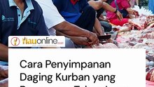 Cara Penyimpanan Daging Kurban yang Benar agar Tahan Lama