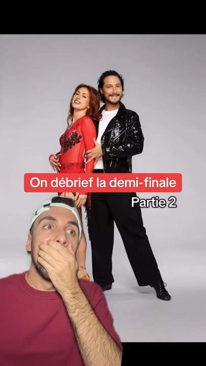 On débrief la demi-finale de DALS (partie 2)