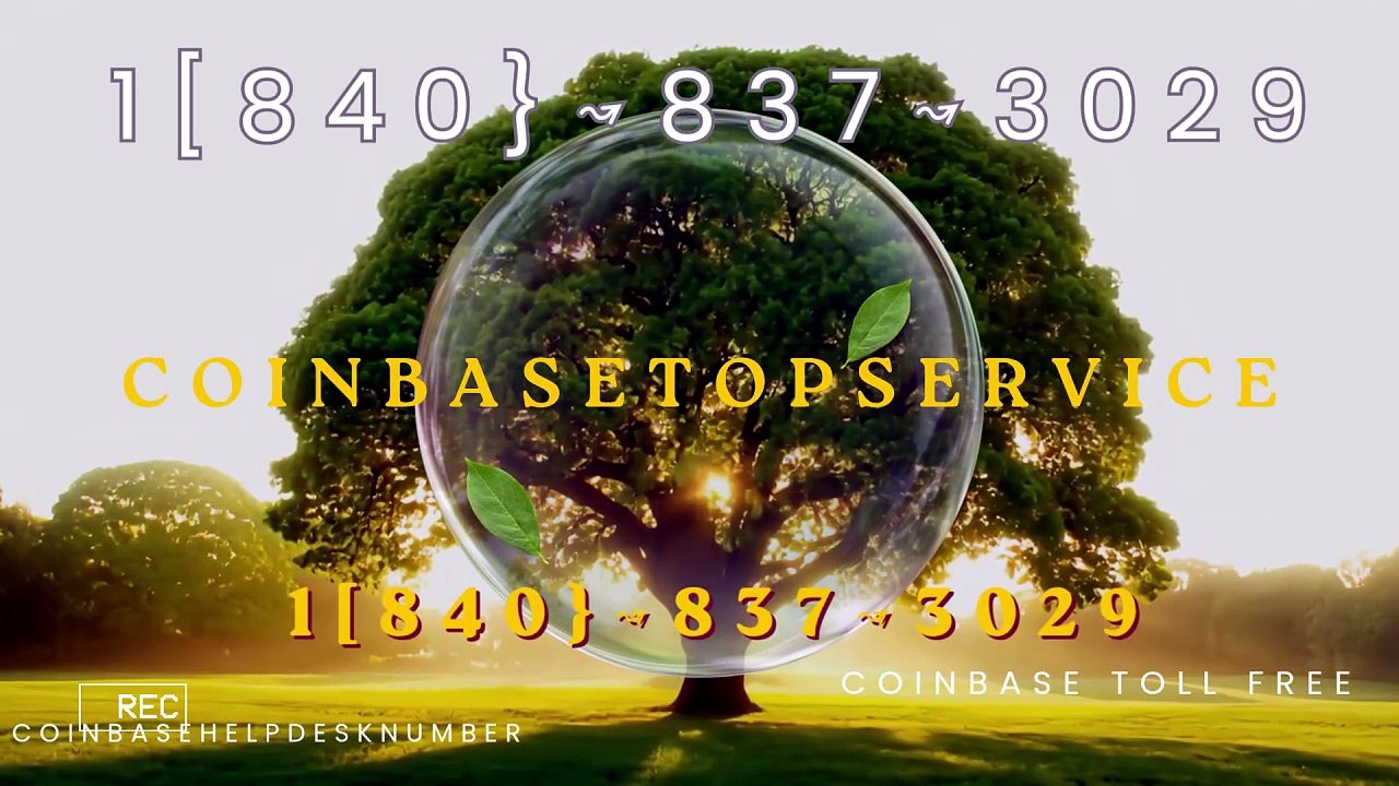 ≋{{A List}} of Official { COINBASE WALLET™)TECH SUPPORT™️Phones Numbers ≋AdRQ