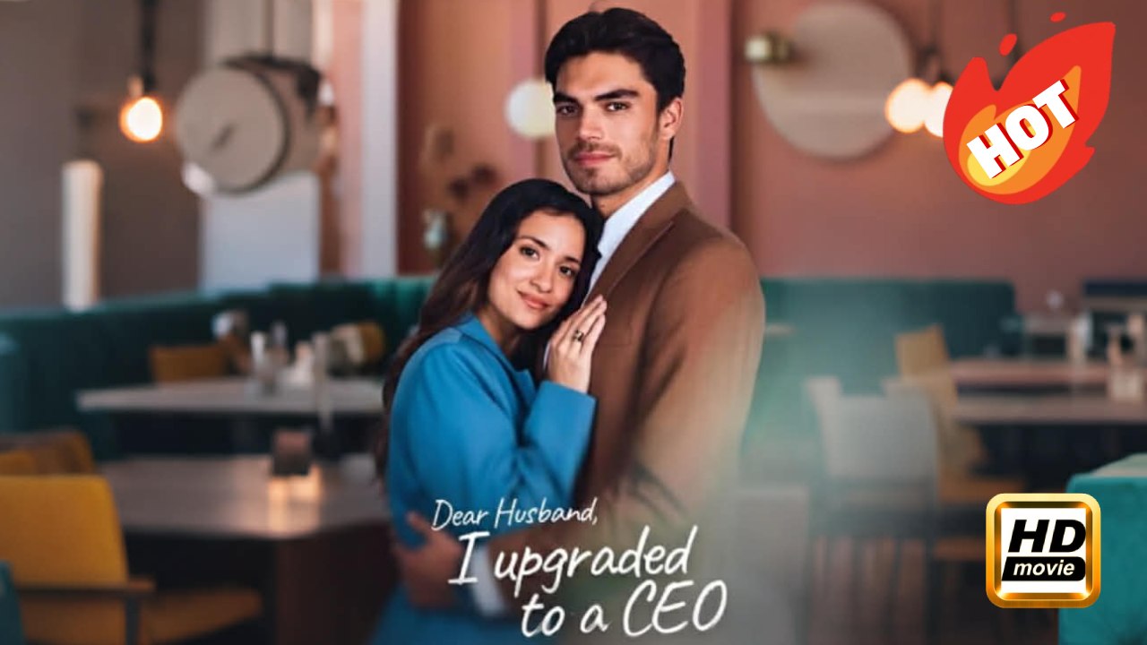 Dear Husband, I Upgraded To A CEO | Full Movie HD - Drama Romantic Suspenseful Violent USA Banquet Hospital Mansion Contemporary All Ages Actor/Actress Billionaire CEO Independent Woman ShortFilms Hot