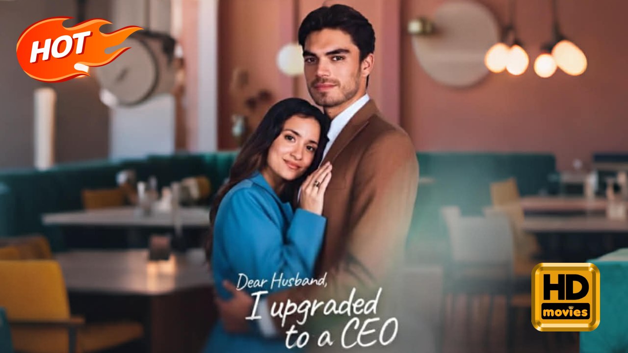 Dear Husband, I Upgraded To A CEO | Full Movie HD - Romance Second Chance Modern Emotional Romantic Suspenseful Violent USA Banquet Hospital Mansion Contemporary All Ages Actor/Actress Billionaire CEO Independent Woman