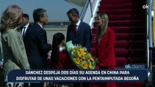 Sánchez despeja dos días su agenda en China para disfrutar de unas vacaciones con la pentaimputada Begoña