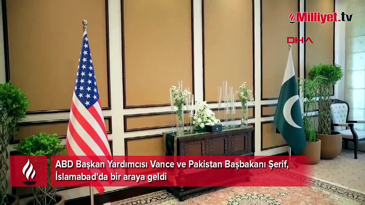 ABD Başkan Yardımcısı Vance ve Pakistan Başbakanı Şerif, İslamabad'da bir araya geldi