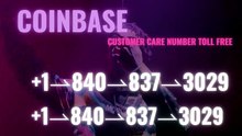 !!!1!!【Official LIST】[FULL GUIDE] COINBASE® CUSTOMER© SUPPORT℗ Phone Number (Official)