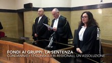 Fondi ai gruppi, tredici condanne