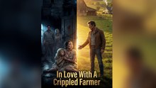 In Love With A Crippled Farmer - FULL EP 2026-Full Episode