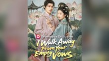 I Walk Away From Your Empty Vows - FULL EPISODES