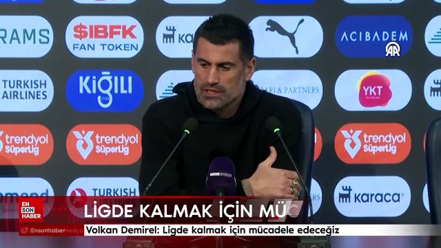 Volkan Demirel: Ligde kalmak için mücadele edeceğiz