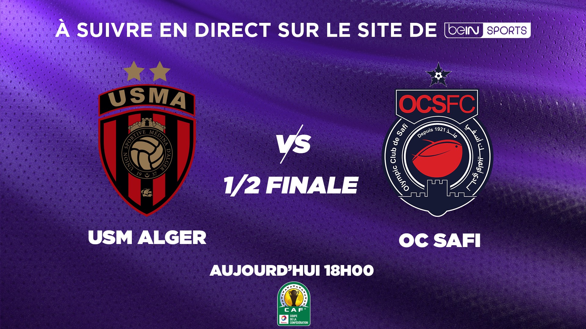 Coupe de la Confédération : Suivez USM Alger - OC Safi en direct vidéo