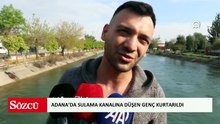 Adana'da sulama kanalına düşen genç kurtarıldı