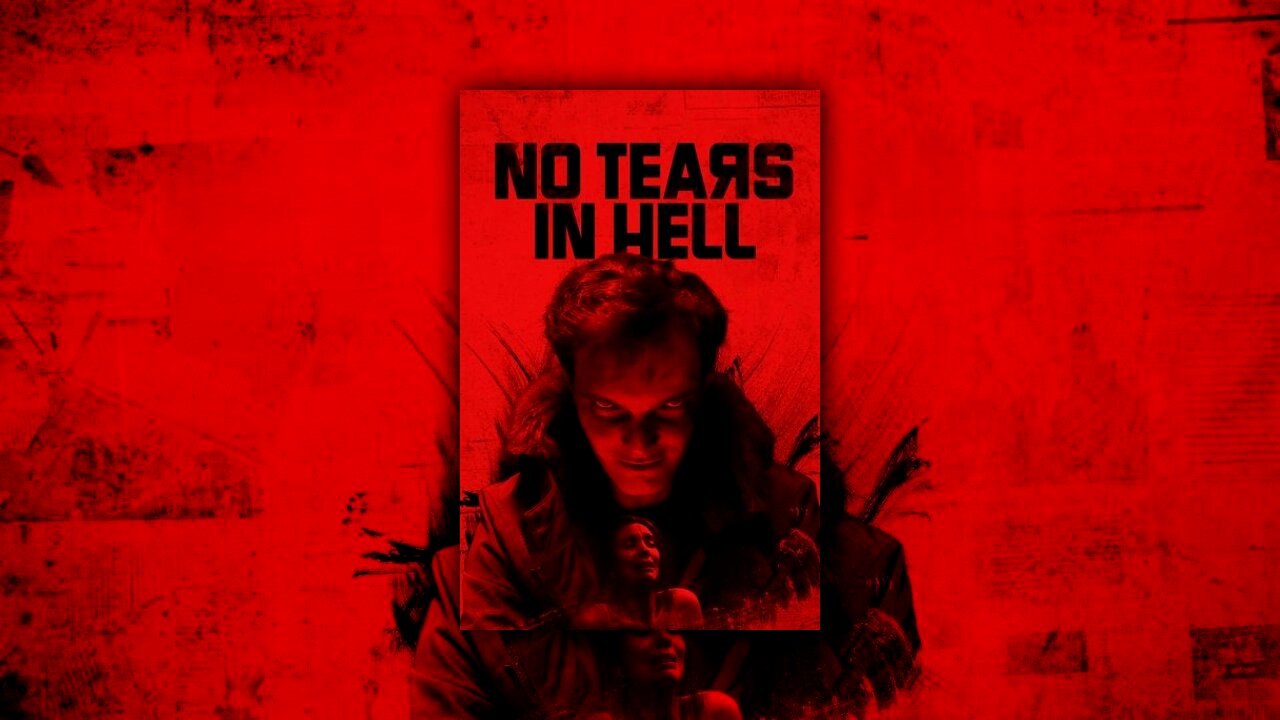 No Tears in Hell (2025) | Official Trailer [HD]