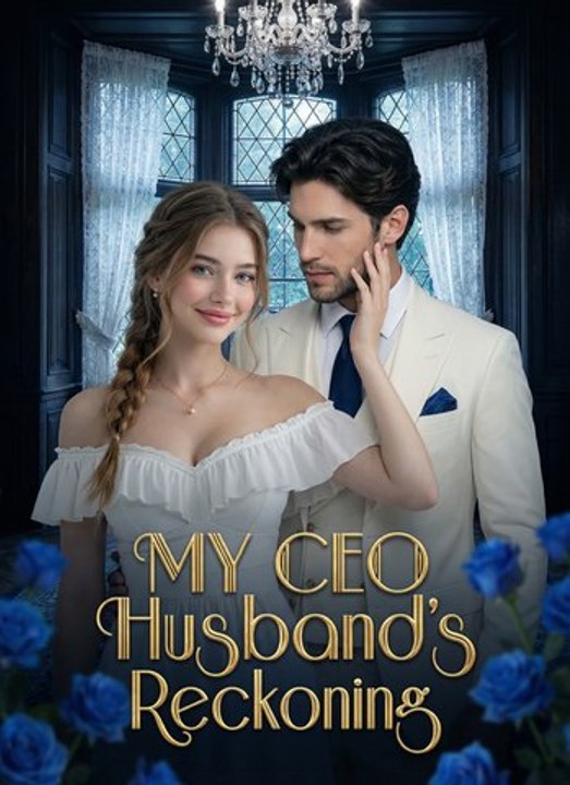 MY CEO Husband's Reckoning