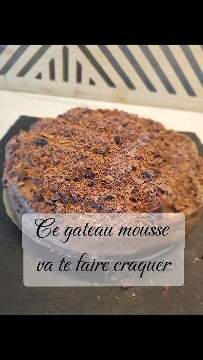 un gateau Mousse, une belle gourmandise