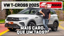 VW T-Cross 2025 EVOLUI, mas PODE CUSTAR mais que um TAOS