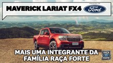 Ford Maverick Lariat FX4: confira as impressões sobre a picape