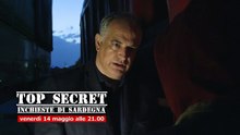 Top Secret: inchieste di Sardegna su Videolina - II puntata