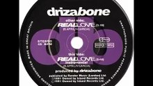 Driza Bone - Real Love (Dj S Rework) (360p)