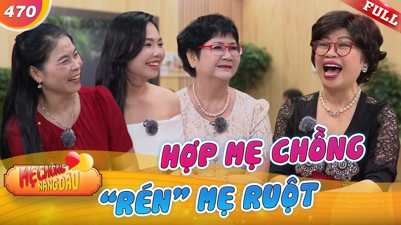 Mẹ Chồng Nàng Dâu 470