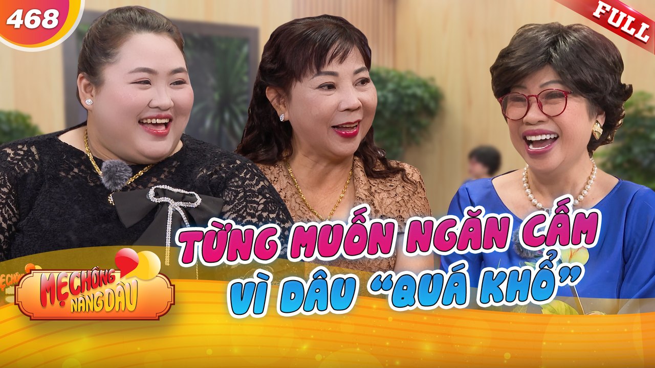 Mẹ Chồng Nàng Dâu 468