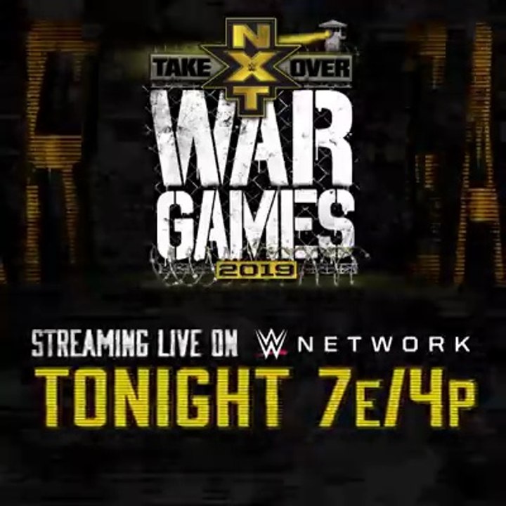 NXT TakeOver : WarGames 2019 - Streaming Live Tonight on WWE Network