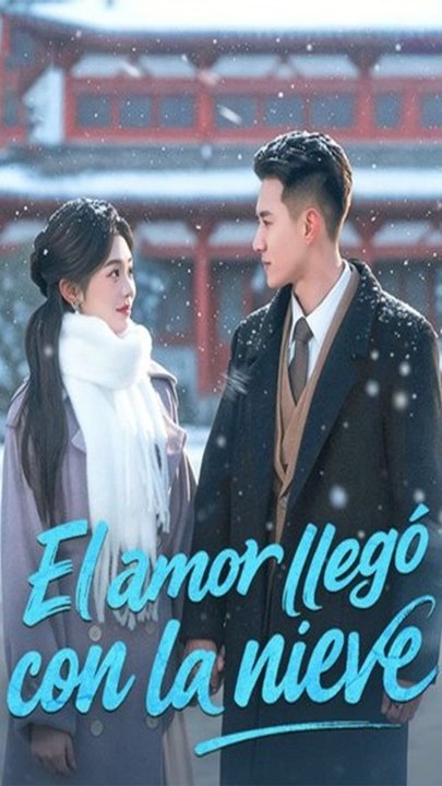 El amor llegó con la nieve - Episodio completo