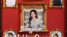 Bumpkin Hidden Queen- Full Drama Movie English Sub