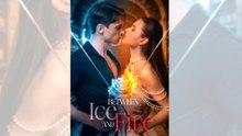 Between Ice And Fire #englishsub