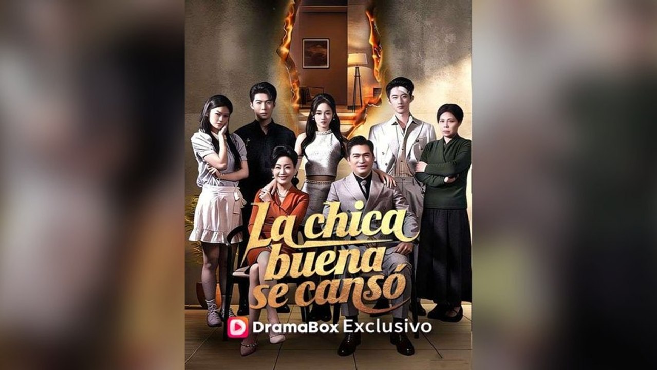 La Chica Buena Se Cansó Drama Chino