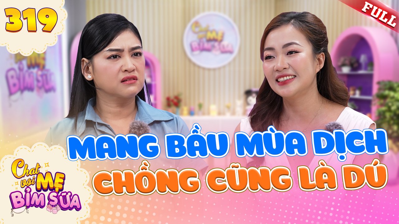 Tâm Sự Mẹ Bỉm Sữa 319