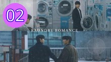 Laundry Romance 2026 Episode 2 Engsub