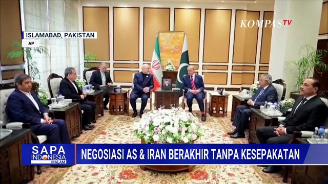 Negosiasi Bersejarah Iran-AS di Pakistan Berakhir Tanpa Kesepakatan, Ini Alasannya! | SAPA MALAM